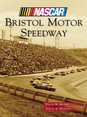 cover image of Bristol Motor Speedway